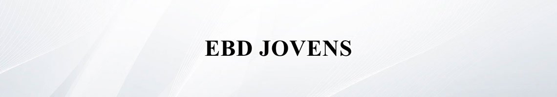 EBD Jovens - Júnior Lima